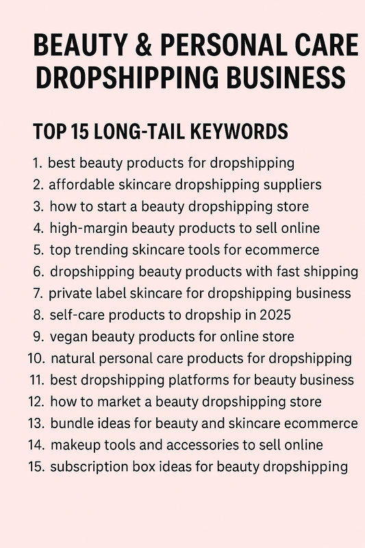 BEAUTY & PERSONAL CARE- DROPSHIPPING BUSINESS