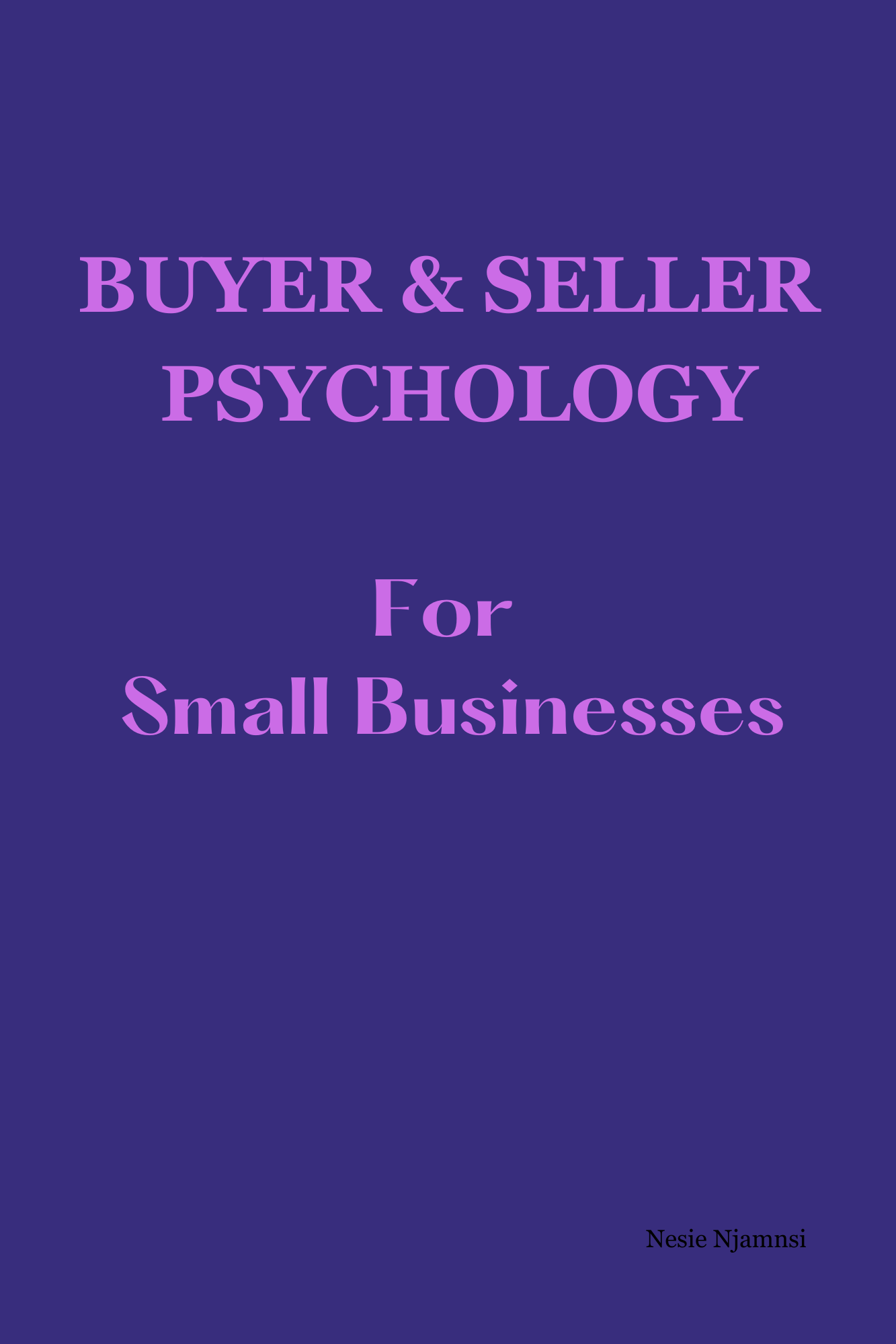 BUYER & SALES PSYCHOLOGY FOR SMALL BUSINESSES