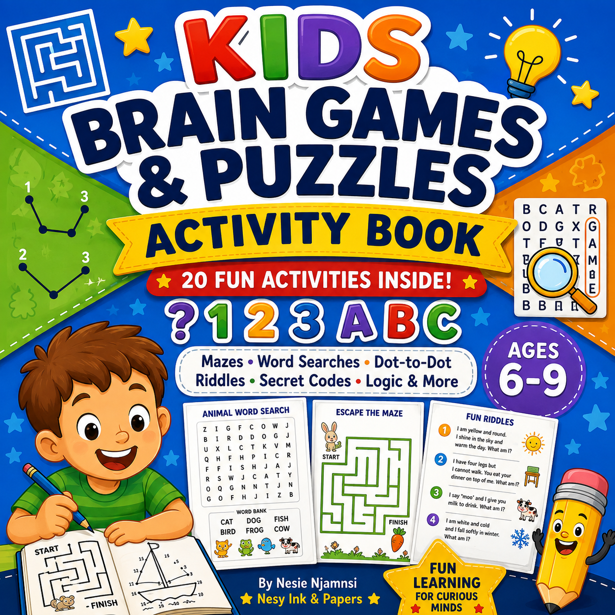 Kids Brain Games & Puzzle Activity Book – 20 Printable Learning Activities for Ages 6–9 | PDF Download