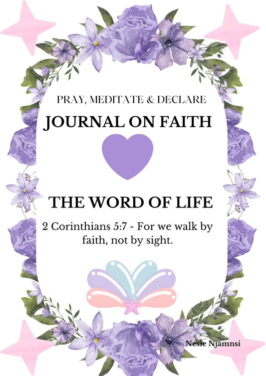 PRAY, MEDITATE & DECLARE: JOURNAL ON FAITH
