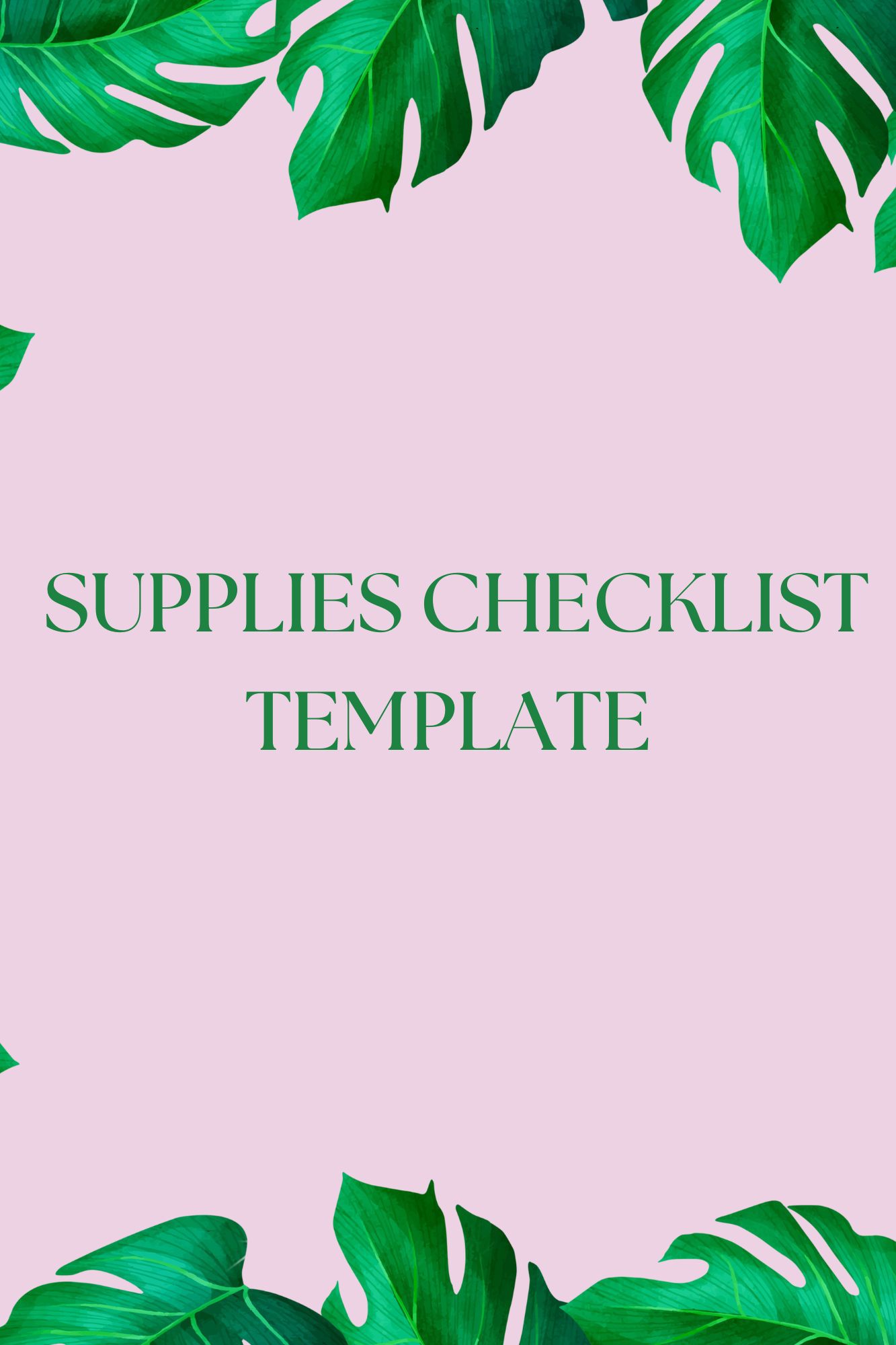 SUPPLIES CHECKLIST TEMPLATE