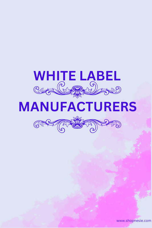 White Label Manufacturers