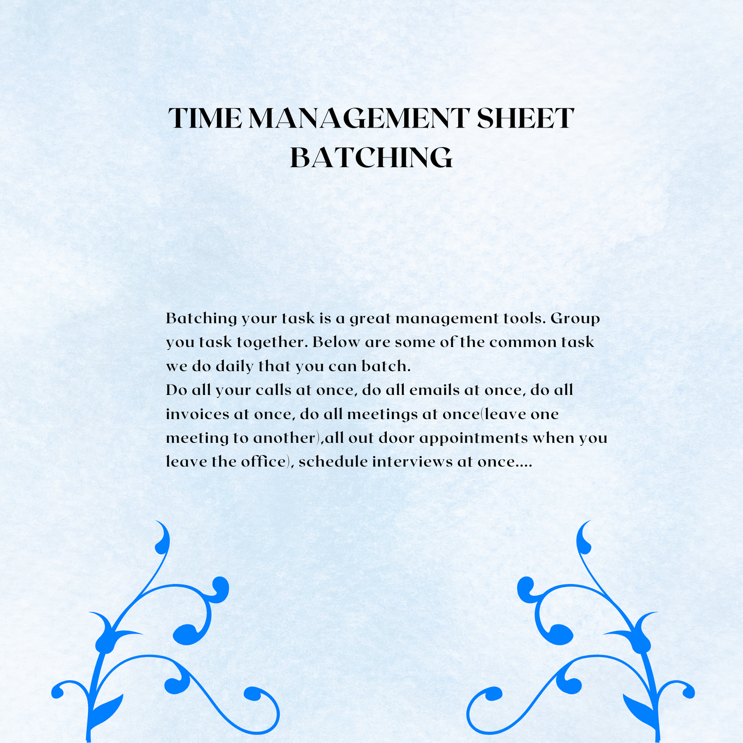TIME MANAGEMENT BATCHING SHEET