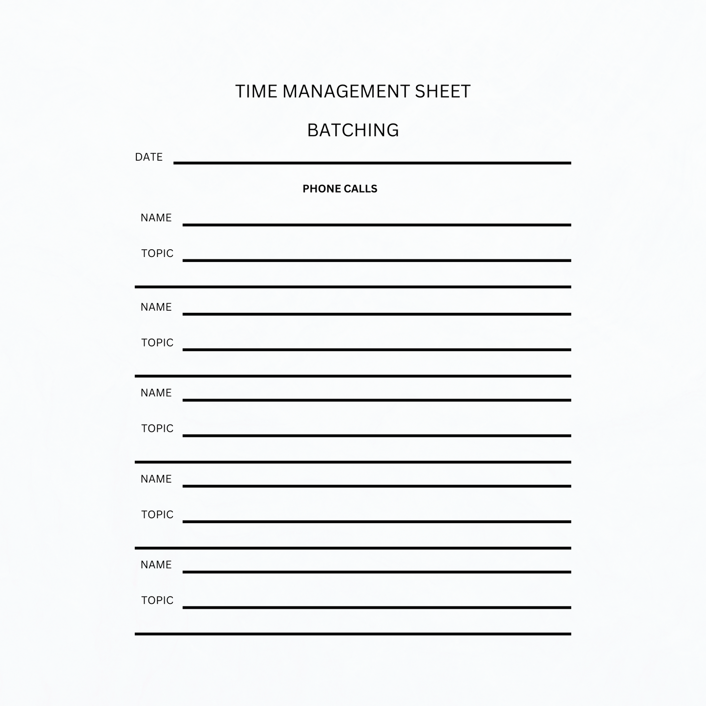 TIME MANAGEMENT BATCHING SHEET