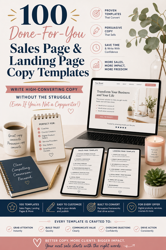 100 Done-For-You Sales Page & Landing Page Copy Templates: Write High-Converting Copy Without the Struggle (Even If You're Not a Copywriter)