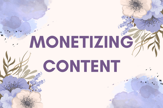 Monetizing content