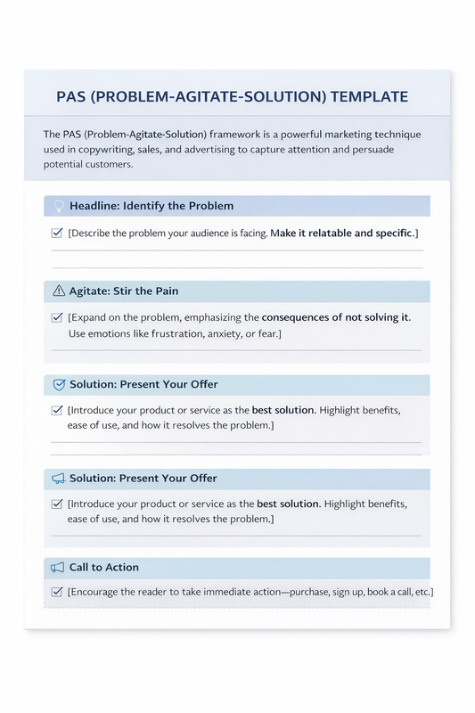 PAS (PROBLEM-AGITATE-SOLUTION) TEMPLATE