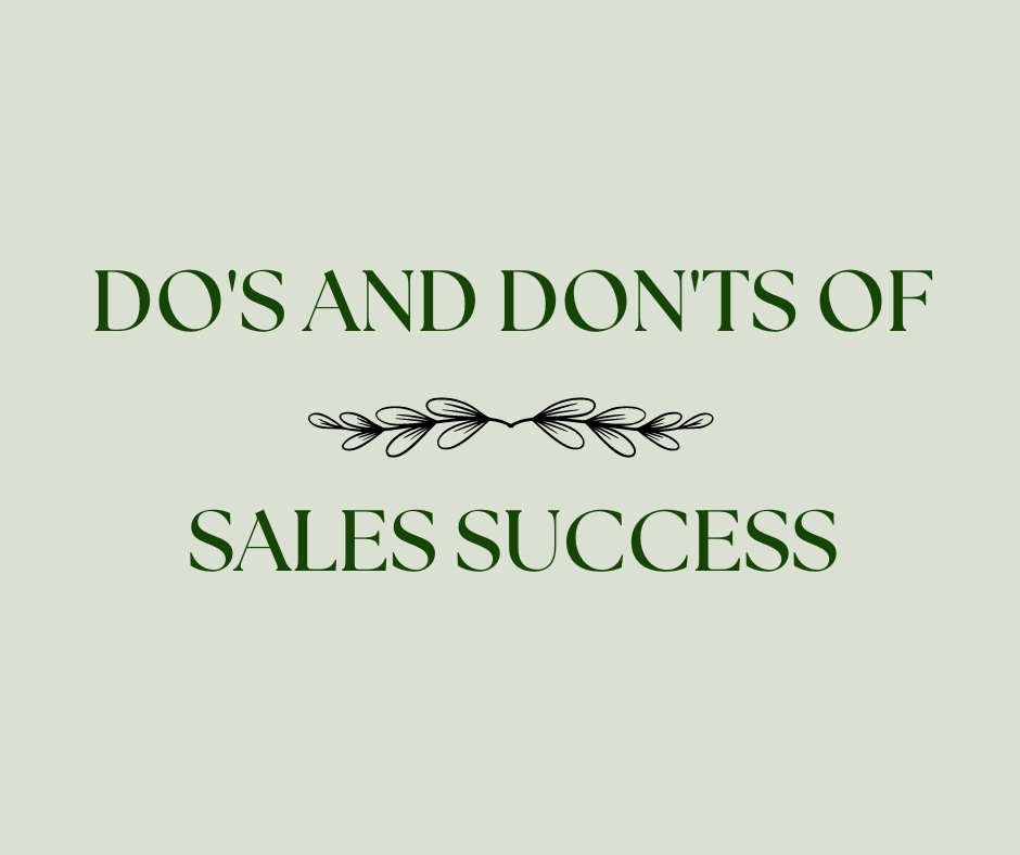 DO'S AND DON'TS OF SALES SUCCESS