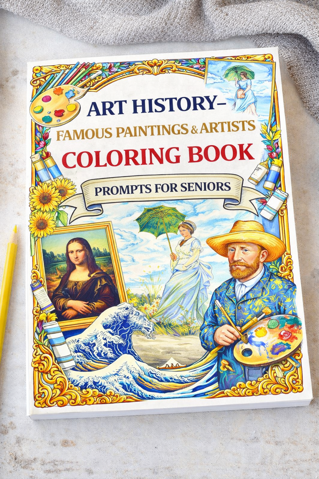 Art History — Famous Paintings & Artists Coloring Book Prompts For Seniors