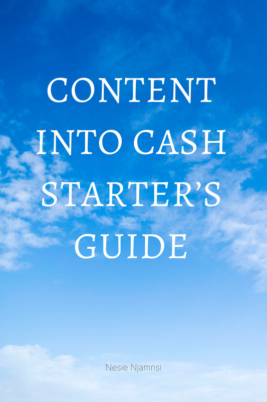 CONTENT INTO CASH STARTER’S GUIDE