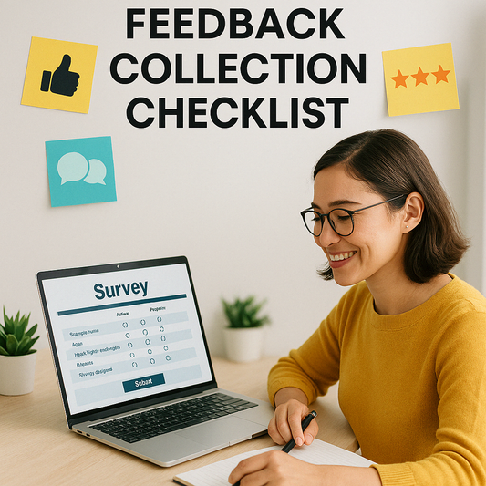 CUSTOMER FEEDBACK COLLECTION CHECKLIST