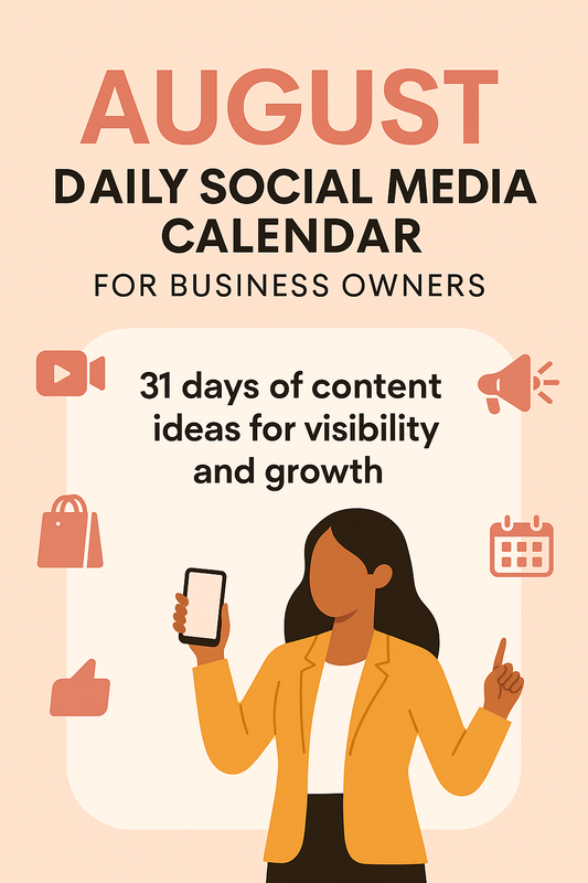 AUGUST DAILY SOCIAL MEDIA CALENDAR FOR BUSINESS OWNERS