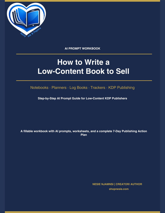 How to Write a Low-Content Book to Sell – AI Prompt Workbook | Notebooks, Planners, Log Books & Trackers for KDP Publishers