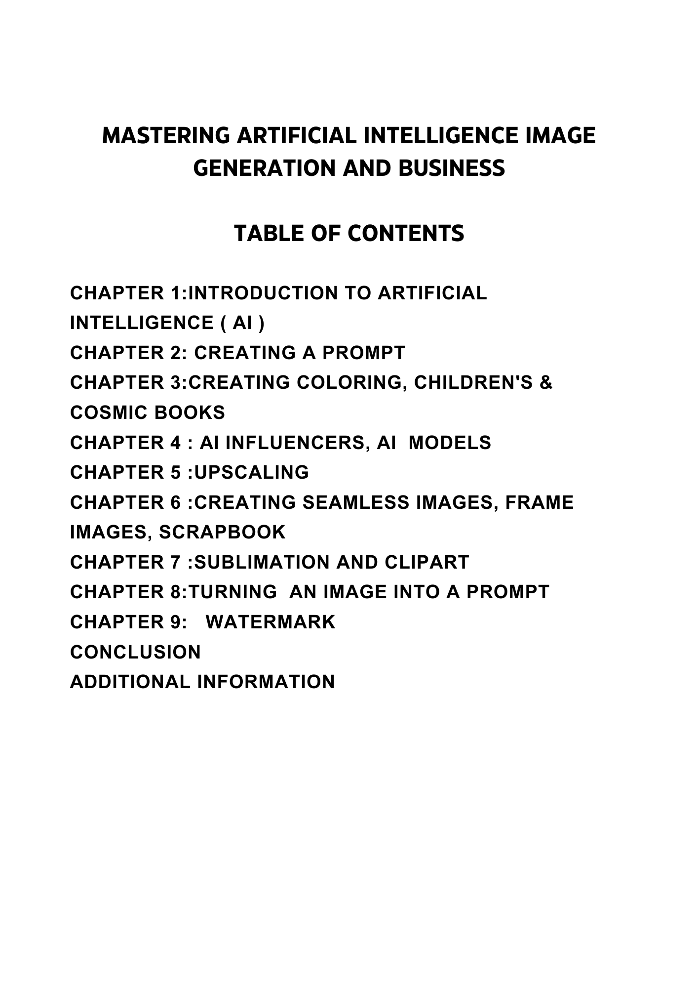 MASTERING ARTIFICIAL INTELLIGENCE IMAGE GENERATION AND BUSINESS