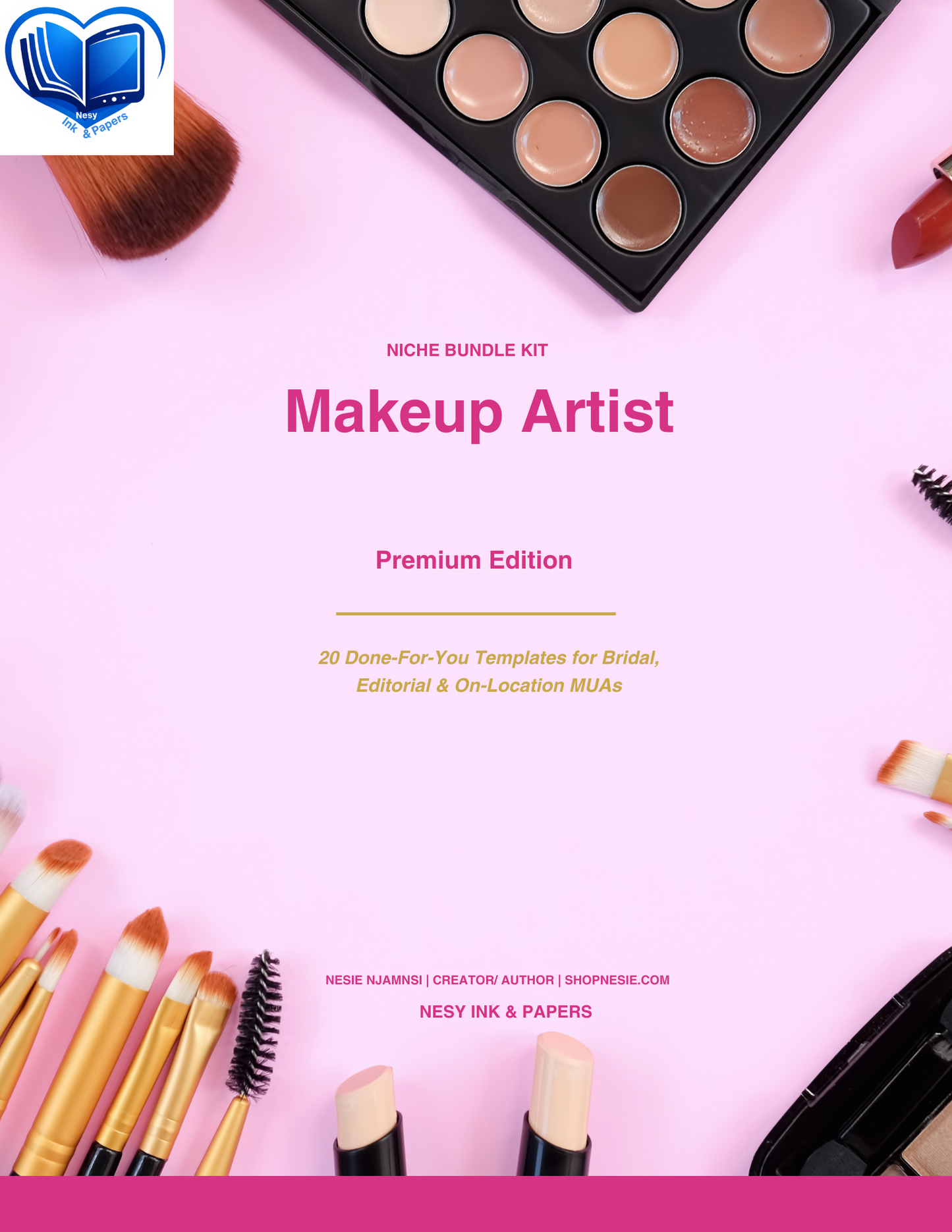 Makeup Artist Bundle: 20 Editable Templates for Bridal Wedding MUAs, Client Contracts, Pricing, Timelines & Marketing Kit for Makeup Artists
