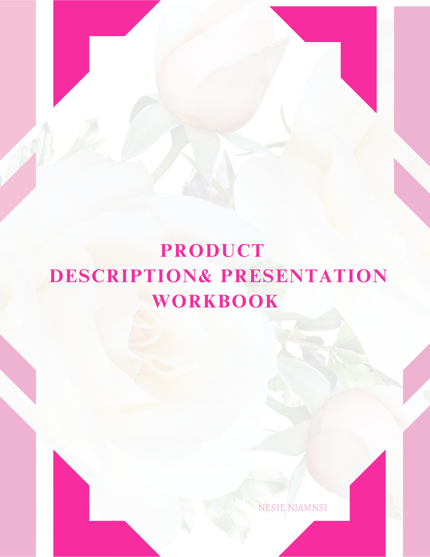 PRODUCT DESCRIPTION & PRESENTATION WORKBOOK