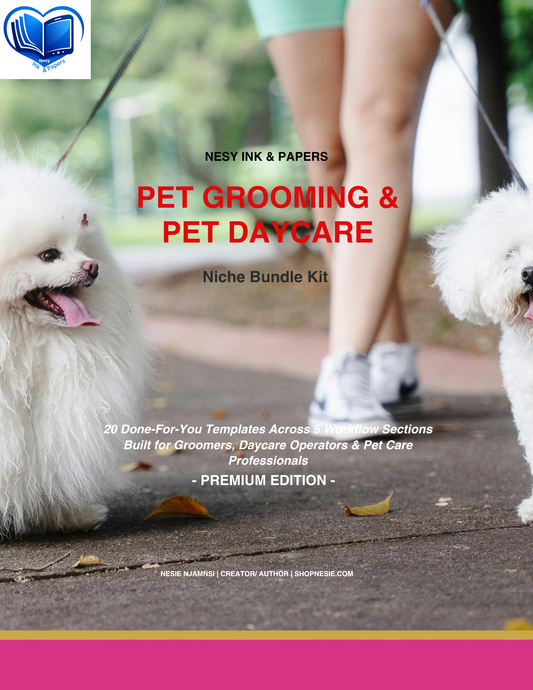 Pet Grooming & Daycare Bundle: 20 Editable Templates for Pet Groomers, Intake Forms, Contracts, Checklists, Marketing & Client Retention Kit