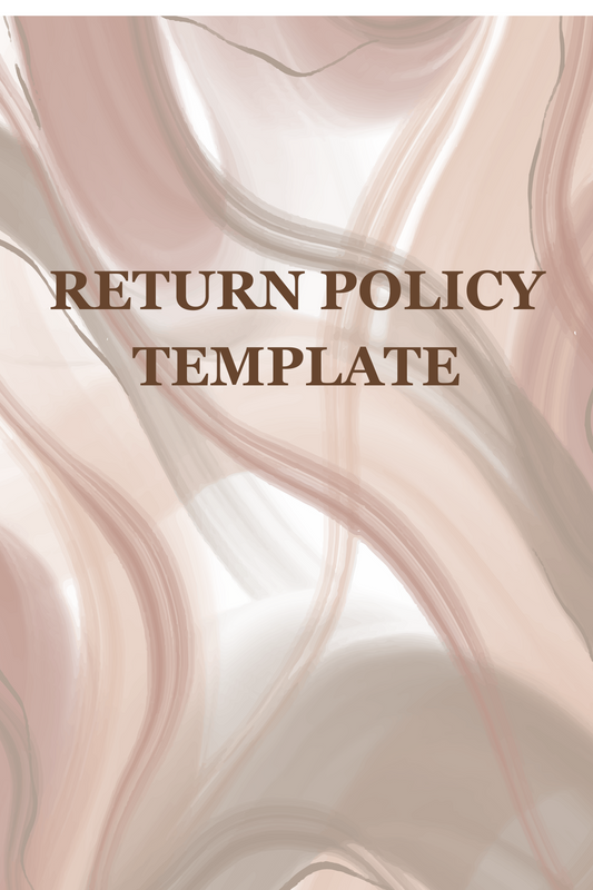 RETURN POLICY TEMPLATE.