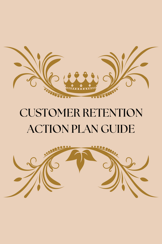 CUSTOMER RETENTION ACTION PLAN GUIDE