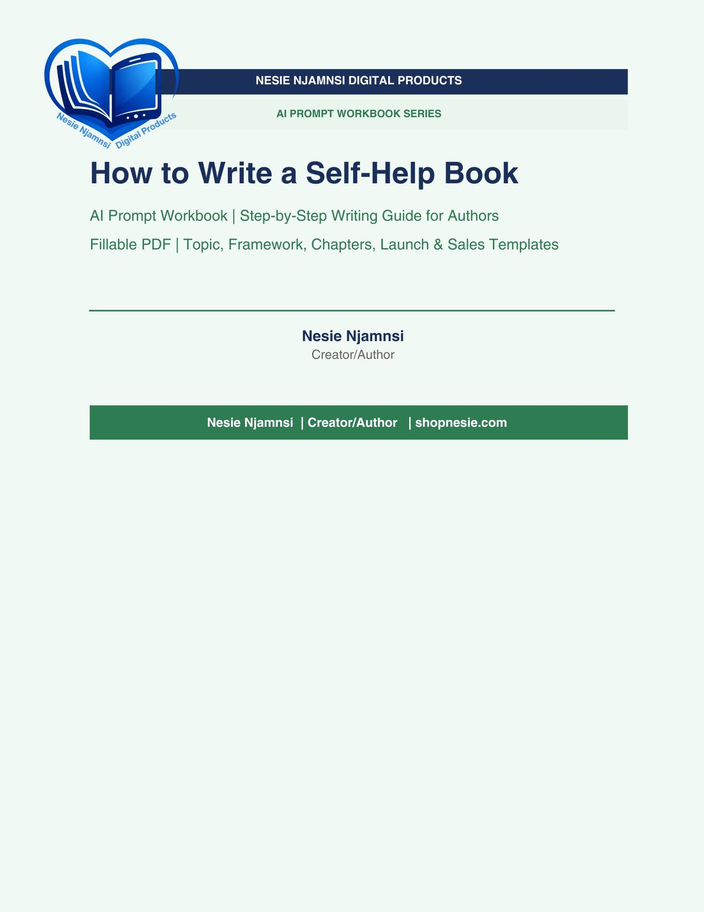 How to Write a Self-Help Book: AI Prompt Workbook for Coaches, Entrepreneurs & First-Time Authors