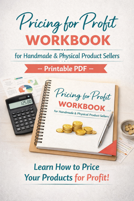 Pricing for Profit Workbook for Handmade & Physical Product Sellers – Printable PDF